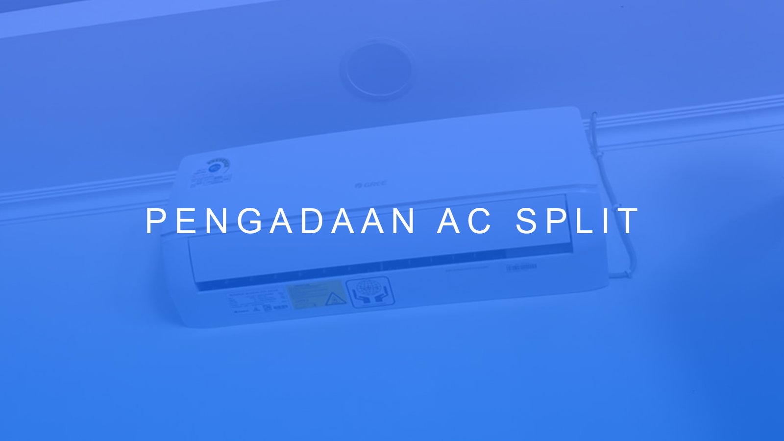 Pengadaan AC untuk rumah dan kantor